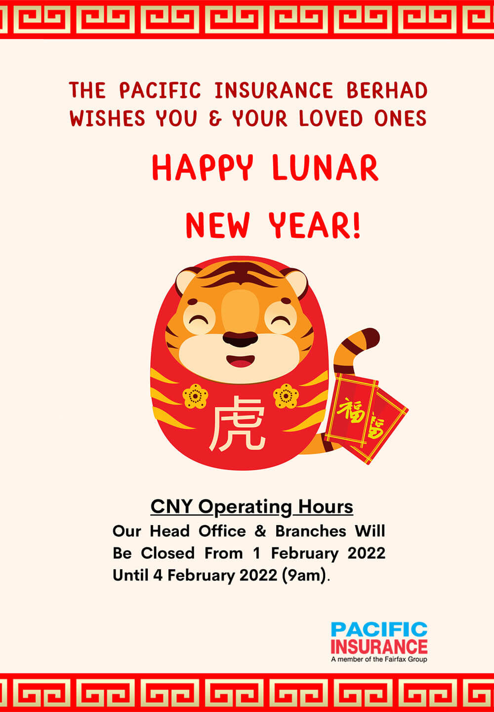 The Pacific Insurance Berhad wishes you & your loved ones Happy Lunar New Year!