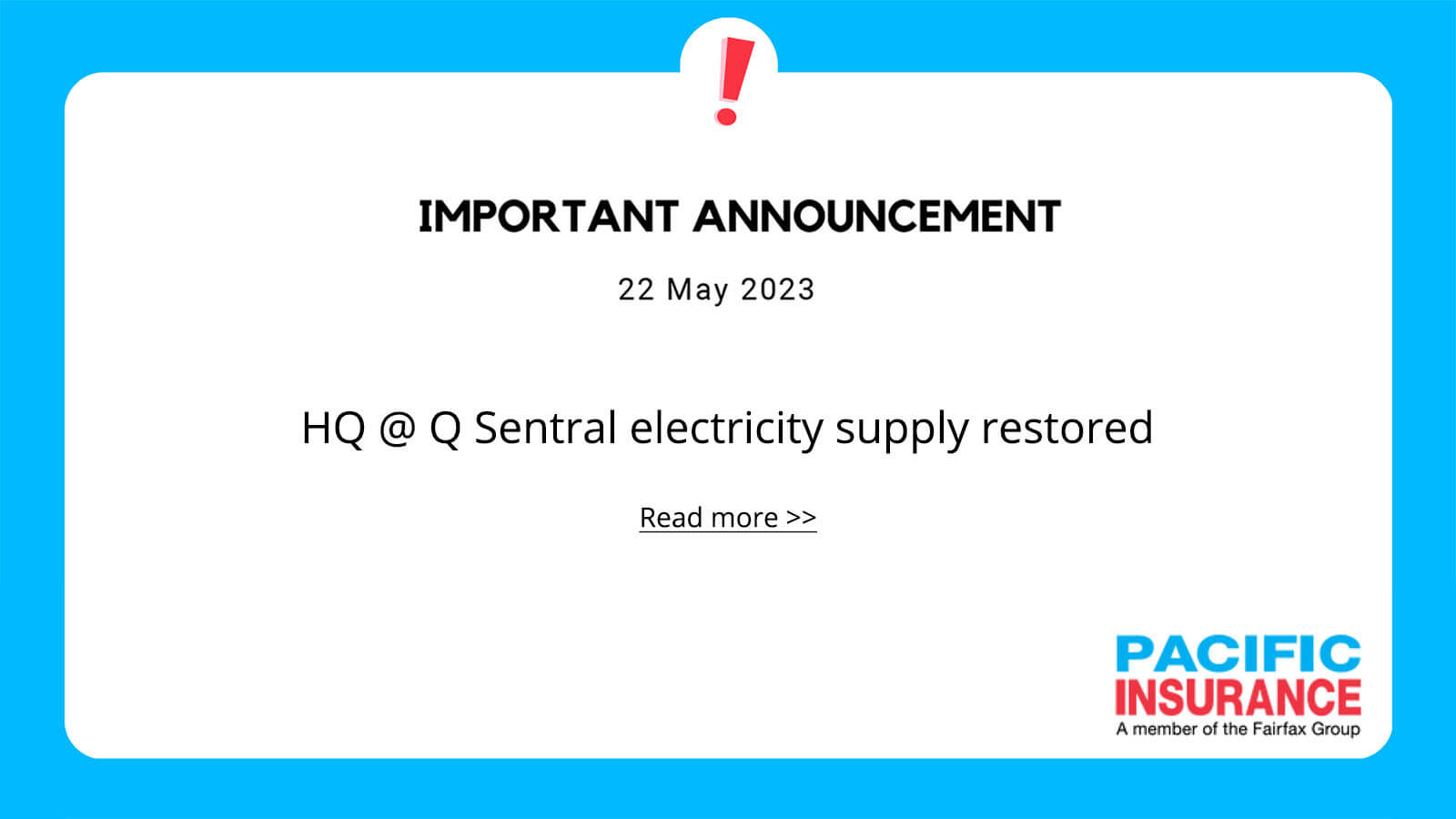 Important Announcement : HQ @ Q Sentral Electricity Restored