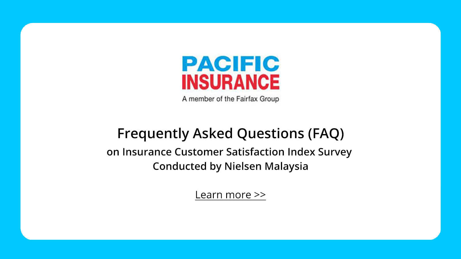 FAQ on Insurance Customer Satisfaction Index Survey Conducted by Nielsen Malaysia