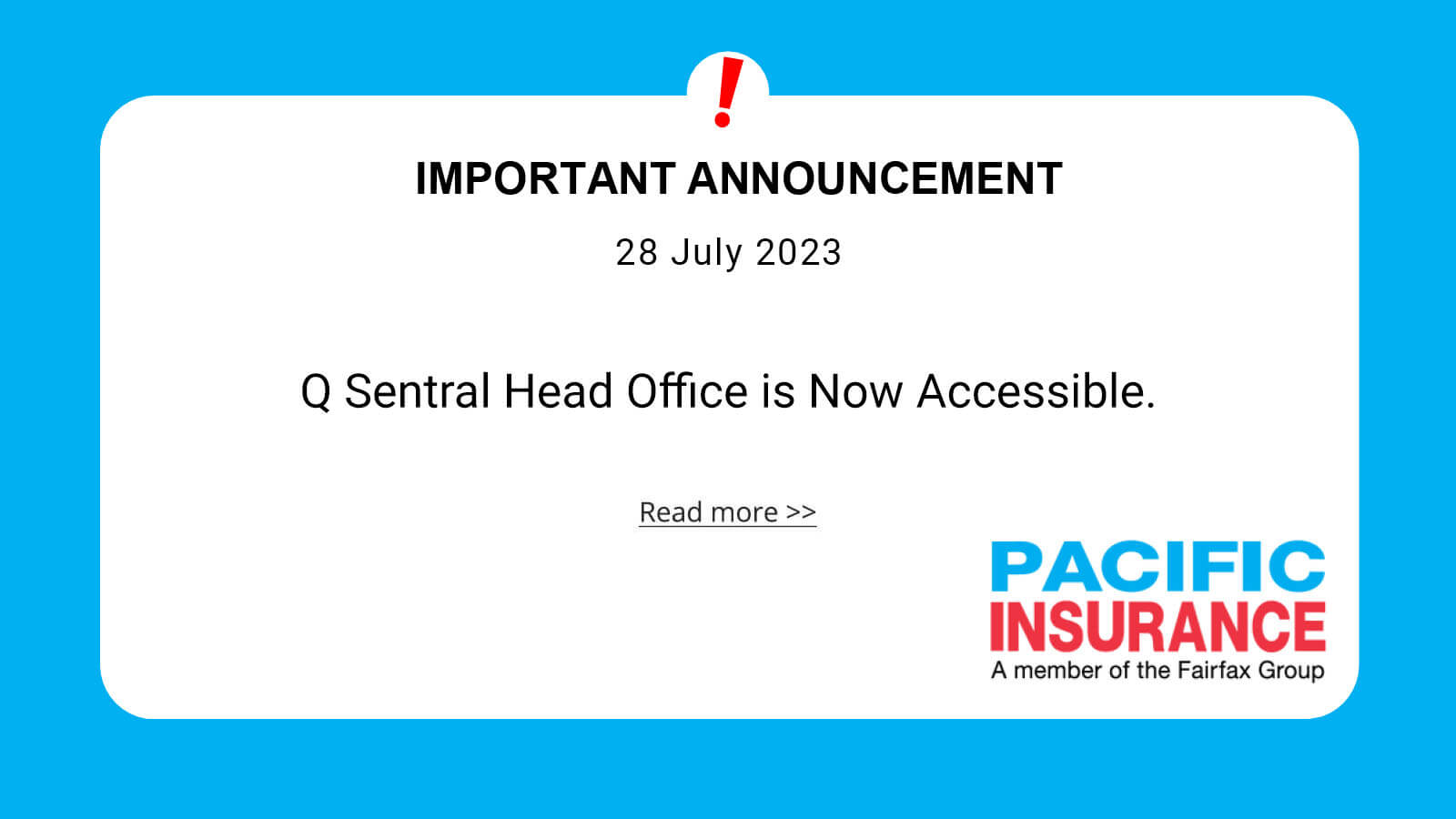 Important Announcement : Q Sentral Head Office is Now Accessible